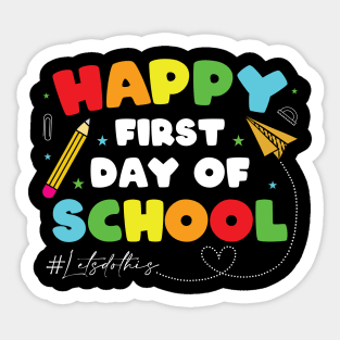 Happy First Day Of School Shirt Teacher Back To School Boys Girls Sticker